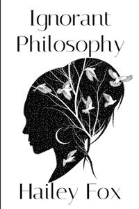Ignorant Philosophy