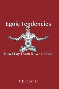 Egoic Tendencies