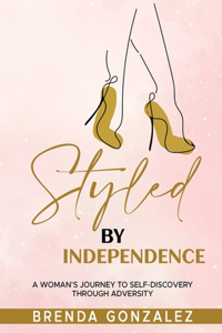 Styled By Independence