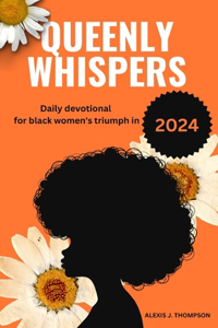 Queenly Whispers