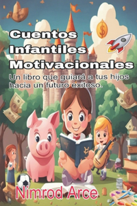 Cuentos Infantiles Motivacionales