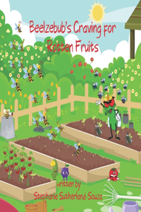 Beelzebub's Craving for Rotten Fruits