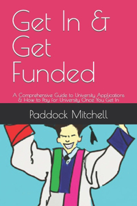 Get In & Get Funded