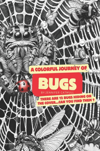 Colorful Journey of Bugs