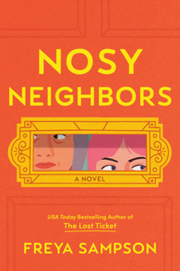 Nosy Neighbors