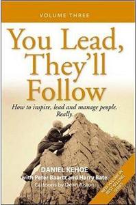 You Lead, They'll Follow