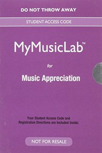 New Mylab Music for Music Appreciation -- Valuepack Access Card