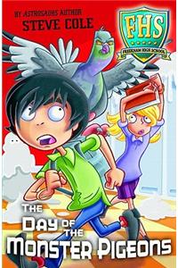 The Day of the Monster Pigeons