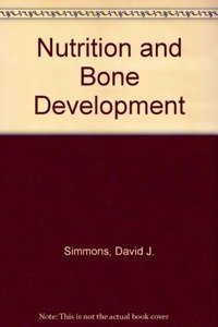Nutrition and Bone Development