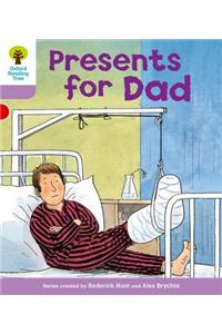 Oxford Reading Tree: Level 1+: More First Sentences A: Presents for Dad