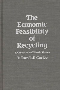 Economic Feasibility of Recycling