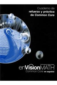 enVisionMATH: Common Core: Cuarderno de Refuerzo y Practica, Grado 5