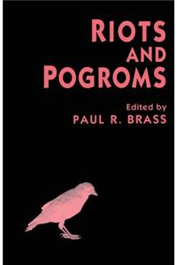 Riots and Pogroms