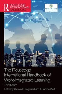 Routledge International Handbook of Work-Integrated Learning