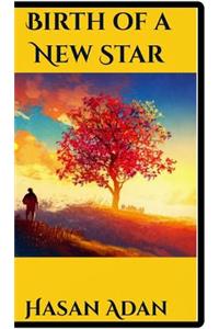 Birth Of A New Star