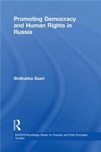 Promoting Democracy and Human Rights in Russia