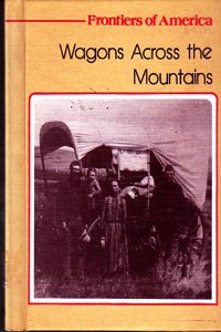 Wagons Over the Mountains