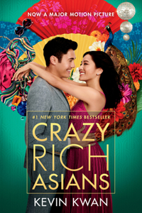 Crazy Rich Asians (Movie Tie-In Edition)