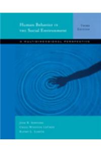 Human Behaviour in the Social Environment A Multidimensional Perspective