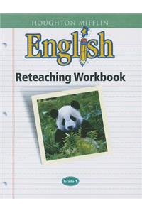 Houghton Mifflin English: Reteaching Workbook Grade 1