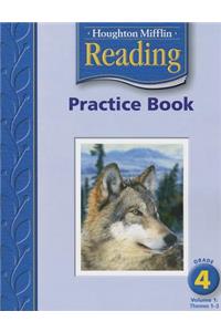 Houghton Mifflin Reading: Practice Book, Volume 1 Grade 4