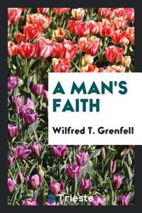Man's Faith