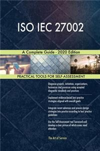 ISO IEC 27002 A Complete Guide - 2020 Edition