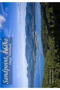 Sandpoint, Idaho Image Notebook