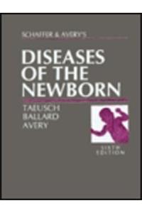 Schaffer & Avery's Diseases of the Newborn