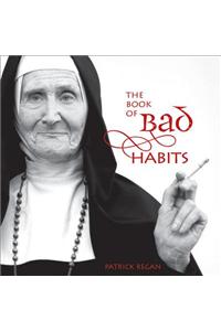 The Book of Bad Habits
