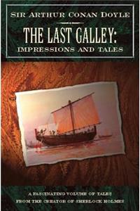 The Last Galley