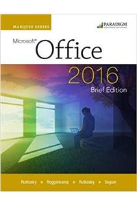 Marquee Series: Microsoft (R)Office 2016-Brief Edition