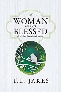 Woman, Thou Art Blessed
