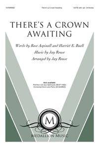 There's A Crown Awaiting