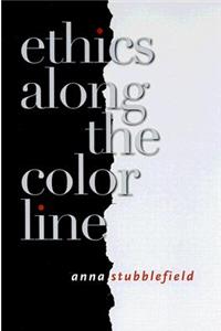 Ethics Along the Color Line
