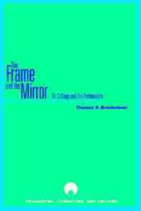 The Frame and the Mirror