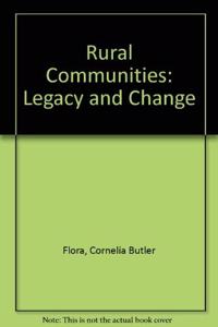 Rural Communities: Legacy and Change