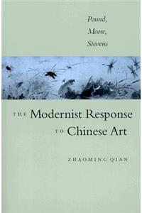 Modernist Response to Chinese Art