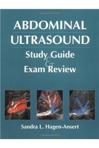 Abdominal Ultrasound Study Guide and Exam Review