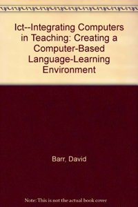 Ict--Integrating Computers in Teaching
