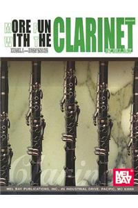 More Fun with the Clarinet