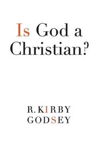 Is God a Christian?