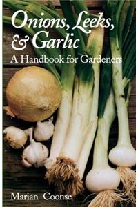 Onions, Leeks, and Garlic