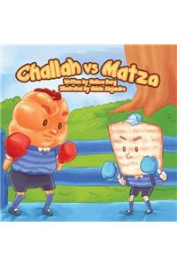 Challah vs. Matza