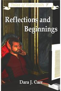 Reflections and Beginnings