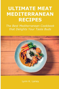 Ultimate Meat Mediterranean Recipes