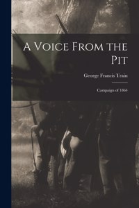 A Voice From the Pit