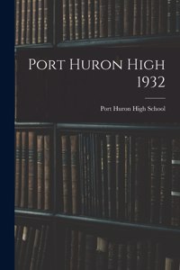 Port Huron High 1932