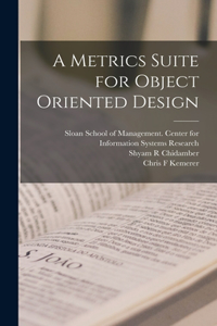 Metrics Suite for Object Oriented Design