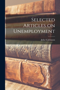 Selected Articles on Unemployment